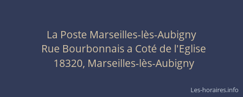 La Poste Marseilles-l&egrave;s-Aubigny