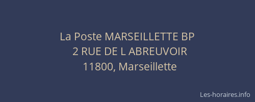 La Poste MARSEILLETTE BP