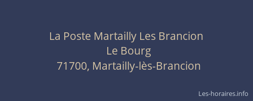 La Poste Martailly Les Brancion