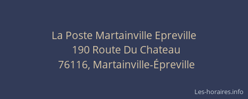 La Poste Martainville Epreville