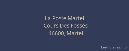 La Poste Martel