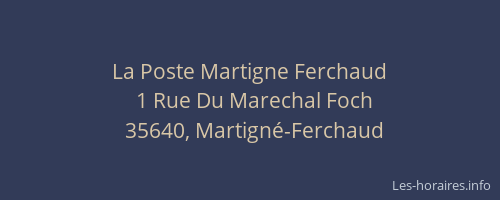 La Poste Martigne Ferchaud