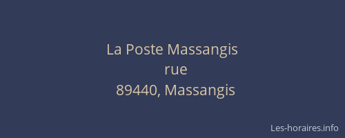 La Poste Massangis