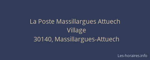 La Poste Massillargues Attuech