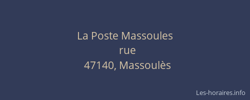 La Poste Massoules