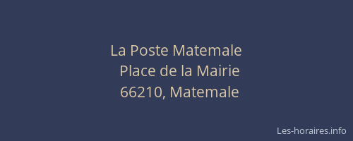 La Poste Matemale