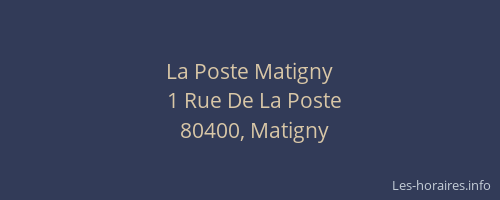 La Poste Matigny