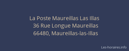 La Poste Maureillas Las Illas