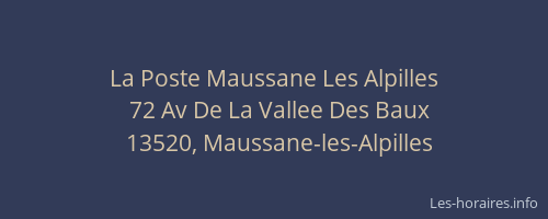 La Poste Maussane Les Alpilles