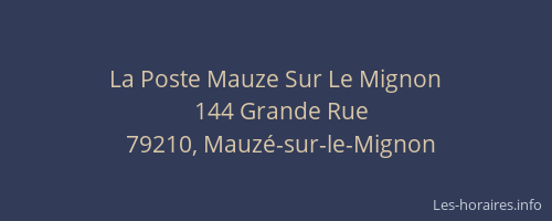 La Poste Mauze Sur Le Mignon