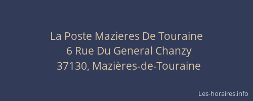 La Poste Mazieres De Touraine