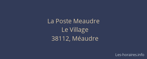 La Poste Meaudre