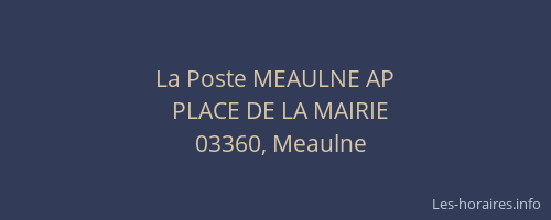 La Poste MEAULNE AP