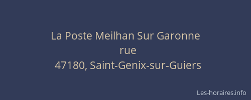 La Poste Meilhan Sur Garonne