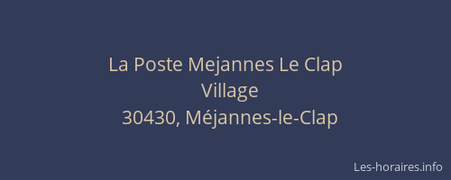 La Poste Mejannes Le Clap