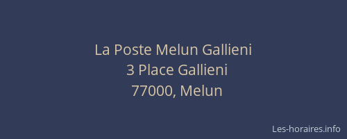 La Poste Melun Gallieni