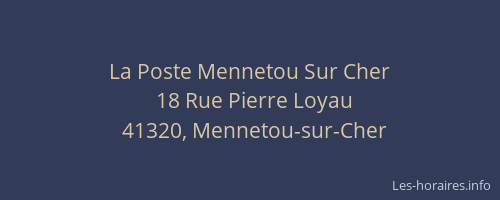 La Poste Mennetou Sur Cher