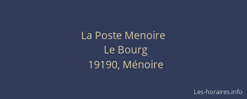 La Poste Menoire