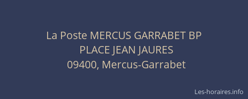 La Poste MERCUS GARRABET BP