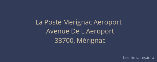 La Poste Merignac Aeroport
