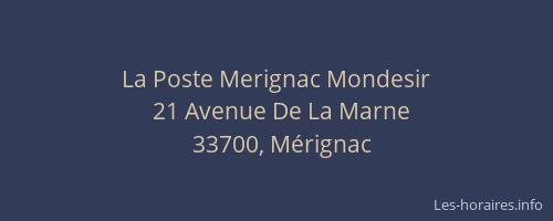 La Poste Merignac Mondesir
