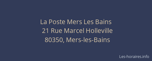 La Poste Mers Les Bains