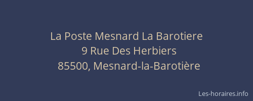 La Poste Mesnard La Barotiere