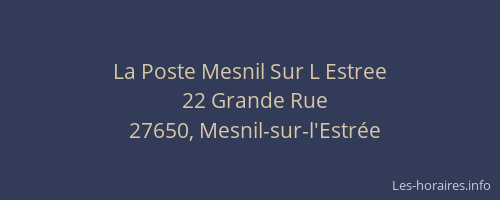 La Poste Mesnil Sur L Estree