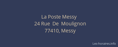 La Poste Messy