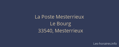 La Poste Mesterrieux