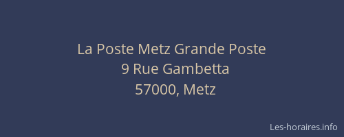 La Poste Metz Grande Poste