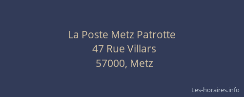 La Poste Metz Patrotte