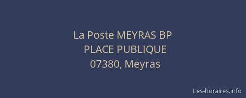La Poste MEYRAS BP
