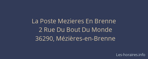 La Poste Mezieres En Brenne