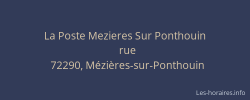 La Poste Mezieres Sur Ponthouin