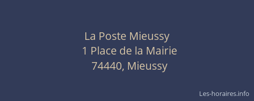 La Poste Mieussy