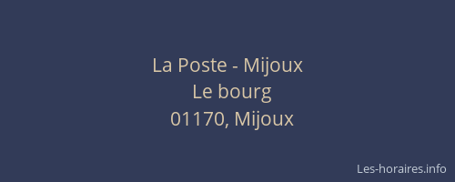 La Poste - Mijoux