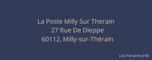 La Poste Milly Sur Therain
