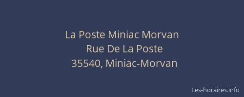 La Poste Miniac Morvan