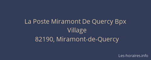 La Poste Miramont De Quercy Bpx