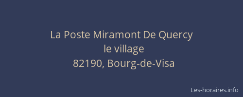 La Poste Miramont De Quercy