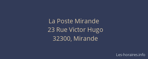 La Poste Mirande