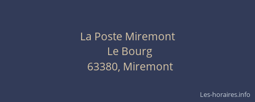 La Poste Miremont