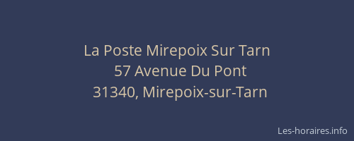 La Poste Mirepoix Sur Tarn