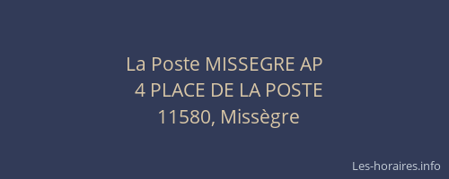 La Poste MISSEGRE AP