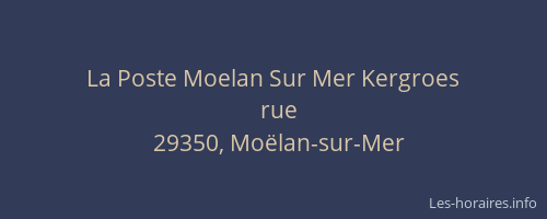 La Poste Moelan Sur Mer Kergroes