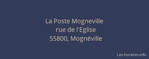 La Poste Mogneville