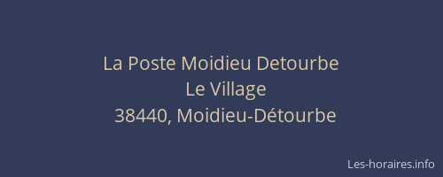 La Poste Moidieu Detourbe