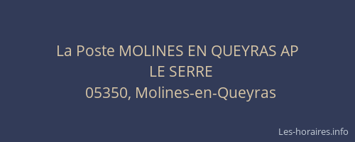 La Poste MOLINES EN QUEYRAS AP