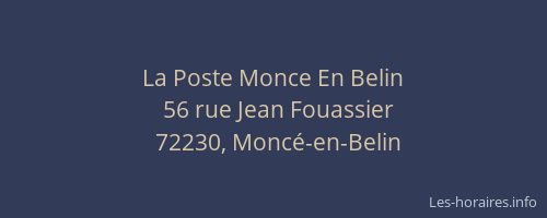 La Poste Monce En Belin